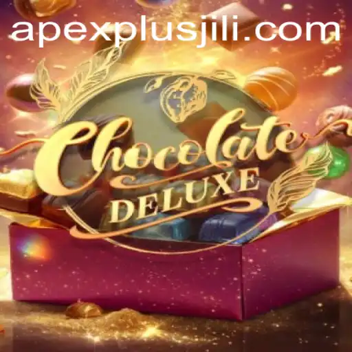 ChocolateDeluxe: The Deliciously Fun Game Revolutionized by ApexPlus