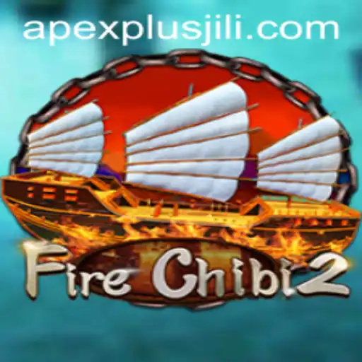 Exploring FireChibi2: The Latest Game-Changer With ApexPlus Integration